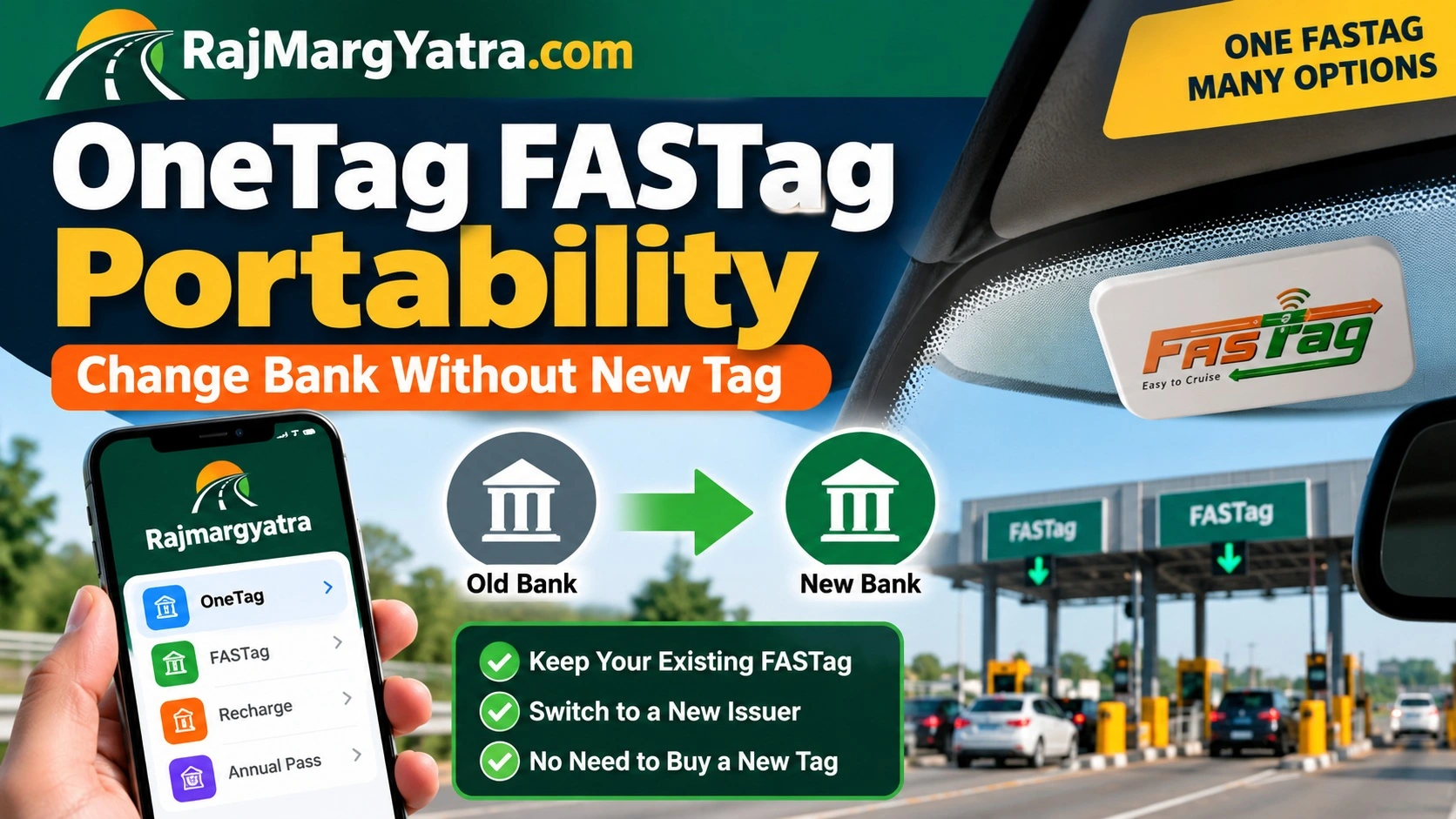 OneTag FASTag portability change bank without replacing existing FASTag